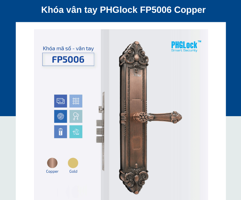 Khoá cửa điện tử PHGLock FP5006 sở hữu kiểu dáng sang trọng, đẳng cấp, độ bền cao