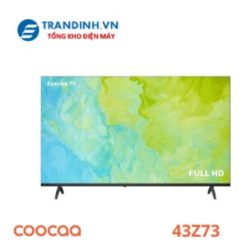 Tivi Coocaa 43Z73 | 43 inch Full HD Google