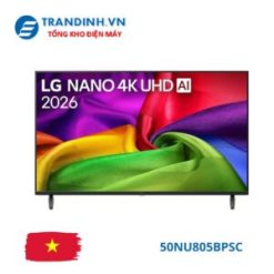 Tivi LG 50NU805BPSC | 50 inch Nano 4K UHD 2026
