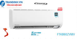 Điều hòa Daikin FTKB60ZVMV | 21000BTU 1 chiều inverter