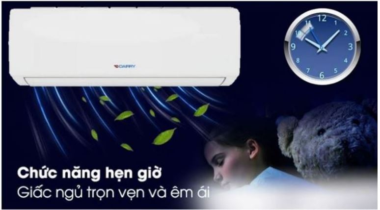 6. Điều hòa 2 chiều 18000BTU Dairry DR18-KH sở hữu tính năng hẹn giờ tắt vào ban đêm cho giấc ngủ ngon