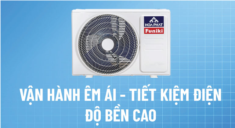 Điều hoà Funiki vận hành bền bỉ với thời gian