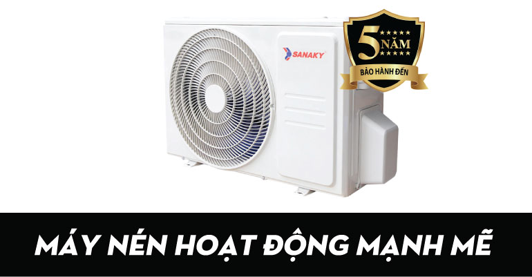 Điều hòa Sanaky SNK-09CMA 9000BTU 8 7. Máy nén hoạt động bề bỉ với thời gian