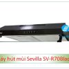 Máy hút mùi Sevilla SV-R70Black