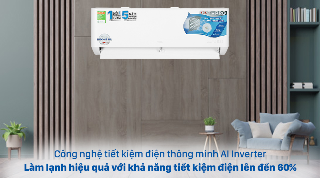 Máy lạnh TCL Inverter 1.5 HP TAC-13CSD/TPG11-Hoạt động ổn định, tiết kiệm điện hiệu quả với công nghệ AI Inverter