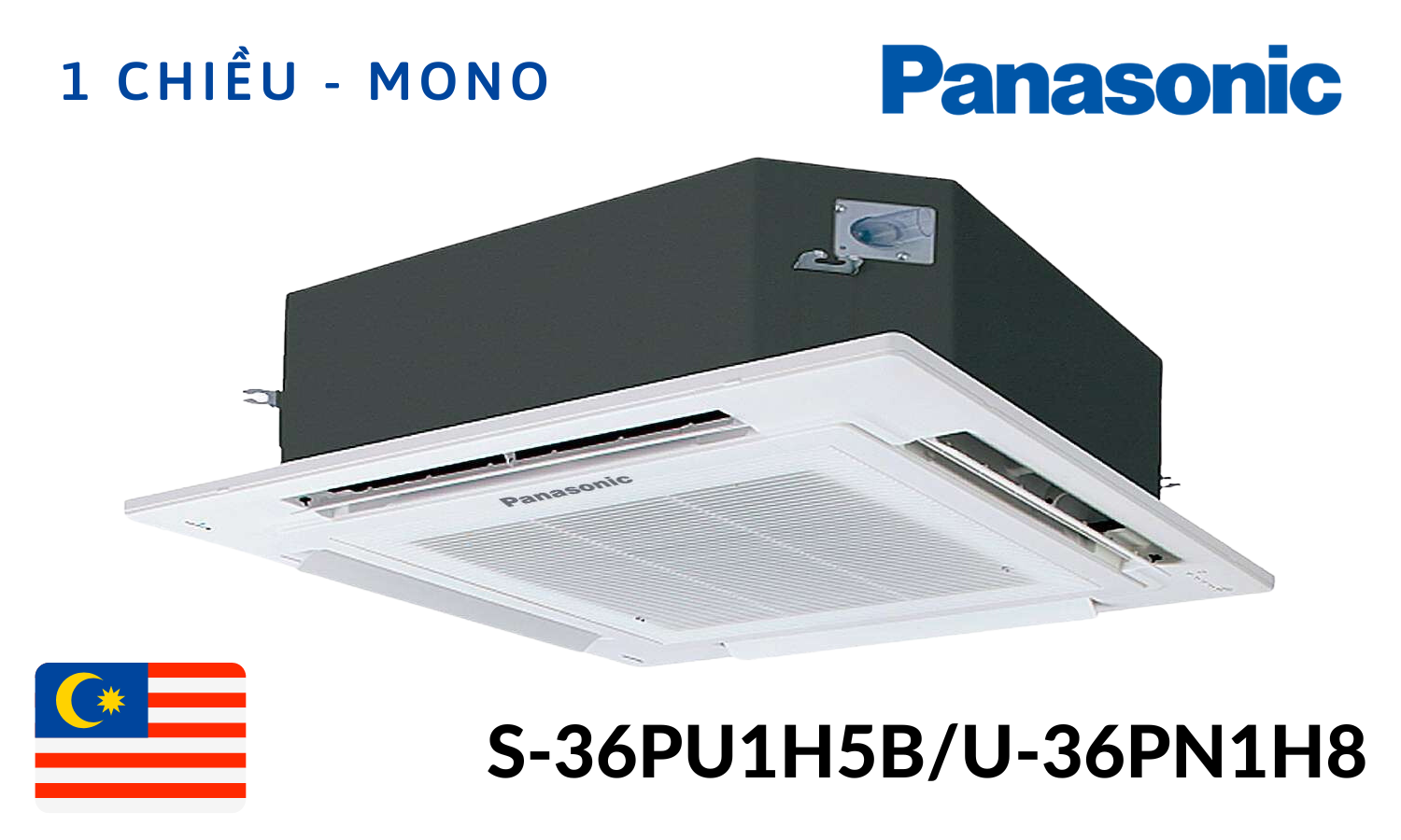 Điều hòa âm trần Panasonic 36000BTU 1 chiều S-36PU1H5B/U-36PN1H8