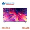 Google Tivi Coocaa 100A5D 100 inch 4K QLED