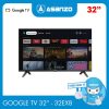 Google Tivi Asanzo 32 inch 32EX8