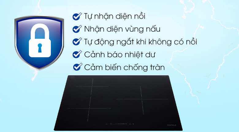 Bếp từ Hafele HC-I603D 536.61.631 11 5. Hỗ trợ các tính năng an toàn
