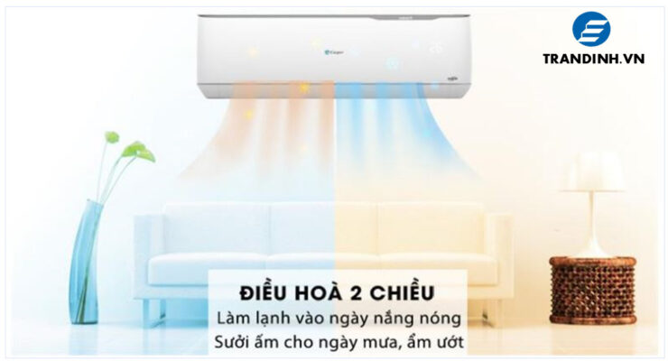 Kết hợp của 2 tính năng làm lạnh và sưởi ấm