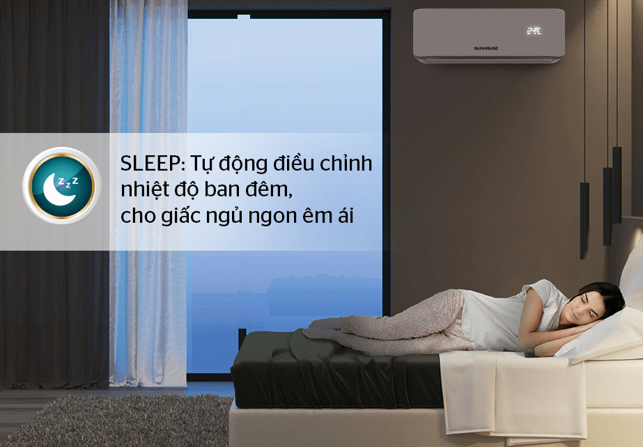 8. Chế độ SLEEP tự động điều chỉnh nhiệt độ ban đêm, cho người dùng giấc ngủ ngon êm ái, sâu giấc