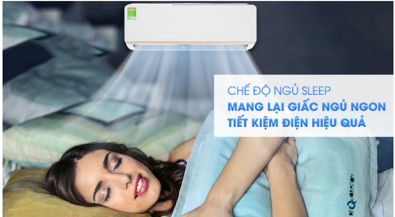Điều hòa Electrolux ESV12CRR-C2 12000BTU 1 chiều inverter 11 7. Máy lạnh 12000BTU Electrolux ESV12CRR-C2 sở hữu chế độ ngủ Sleep mang lại giấc ngủ sâu dễ chịu cho cả nhà
