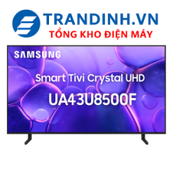 Tivi Samsung UA43U8500F | Smart Tivi 43inch 4k