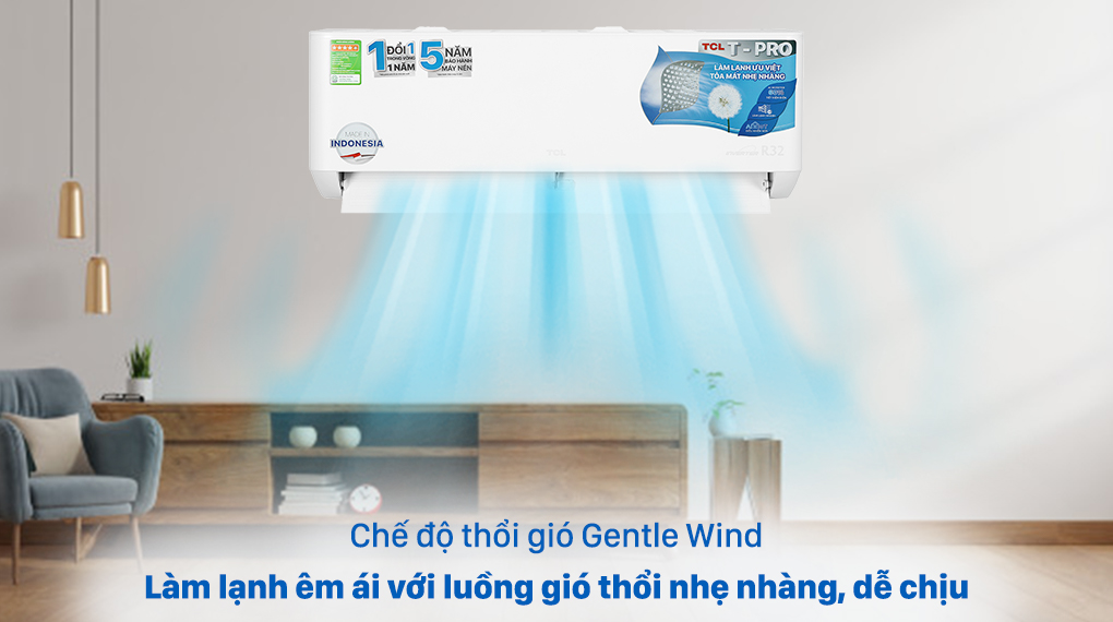 Máy lạnh TCL Inverter 1.5 HP TAC-13CSD/TPG11-Tạo ra luồng gió mát lạnh nhẹ nhàng, dễ chịu với Gentle Wind Máy lạnh TCL Inverter 1.5 HP TAC-13CSD/TPG11-Tạo ra luồng gió mát lạnh nhẹ nhàng, dễ chịu với Gentle Wind
