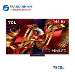 Tivi TCL 75C8L | Google tivi 75 inch 4K SQD-Mini LED