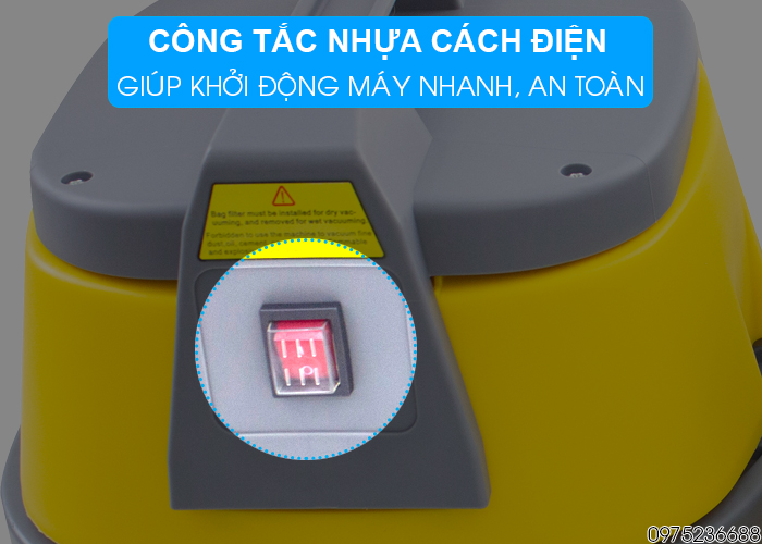 Công tắc máy được bọc nhựa cách điện an toàn