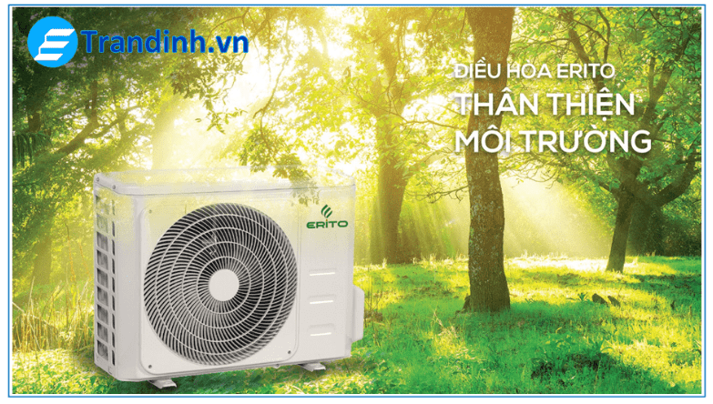 3. Điều hòa inverter Erito ETI-V10HS1 sử dụng môi chất lạnh Gas R410 an toàn thân thiện
