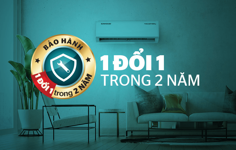 11. Chế độ bảo hành 1 đổi 1 trong 2 năm tiện lợi với điều hoà Sunhouse inverter SHR-AW09IC610 