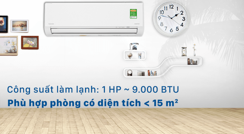 Điều hòa Toshiba 1HP Inverter RAS-H10L3KCVG-V 6 Máy lạnh Toshiba 1 HP RAS H10L3KCVG V phù hợp diện tích phòng dưới 15 m2