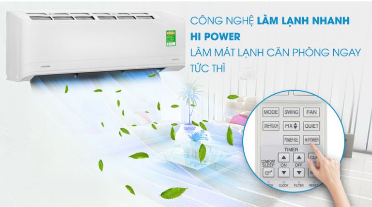 Điều hòa Toshiba 9000BTU 1 chiều inverter RAS-H10X2KCVG-V 6 8. Máy lạnh Toshiba H10X2KCVG-V làm lạnh nhanh chóng với chế độ Hi Power