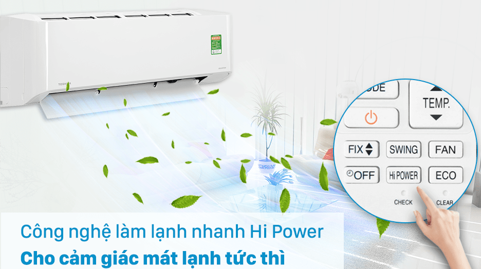 5. Điều hòa Toshiba RAS-H13E2KCVG-V Inverter 1.5 HP làm lạnh nhanh chóng với chế độ Hi Power