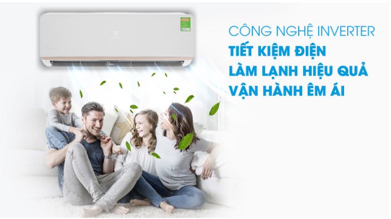 3. Điều hòa 9000BTU Electrolux ESV09CRR-C6 giúptiết kiệm điện năng,vận hành êm ái với công nghệ Inverter