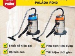2. Máy hút bụi công nghiệp Palada PD 40 có khả năng hút bụi/hút nước