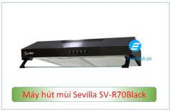 Máy hút mùi Sevilla SV-R70Black