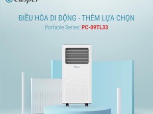 1. Casper PC-09TL33 được sản xuất trên dây chuyền công nghệ hiện đại.