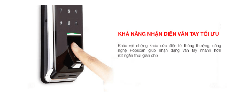 Công nghệ nhận dạng vân tay hiện đại POPScan: 