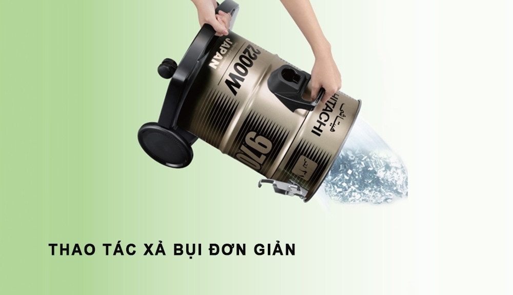 Dễ dàng xả bụi với tay cầm tiện lợi