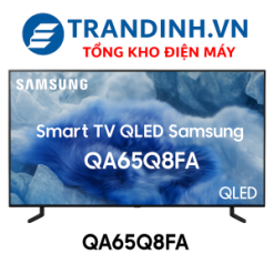 Tivi Samsung QLED QA65Q8FA | Smart Tivi 65inch 4k
