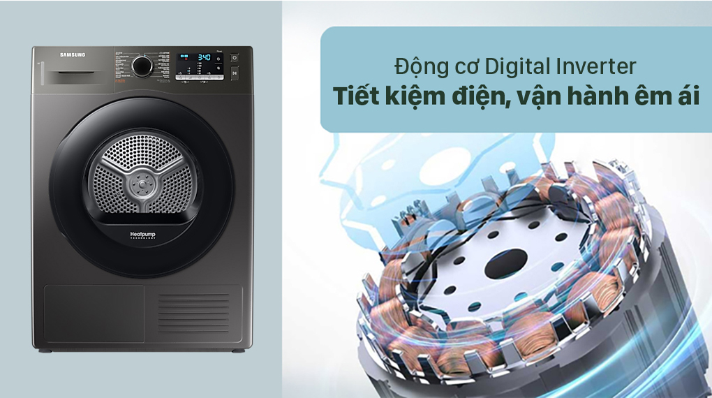 Máy sấy bơm nhiệt Samsung 9Kg DV90TA240AX/SV 12 Samsung 9Kg DV90TA240AX/SV với động cơ Digital Inverter vận hành êm ái, tiết kiệm năng lượng