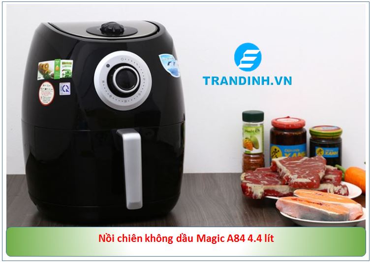 Thiết kế của nồi chiên không dầu Magic A84