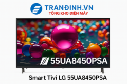 Tivi LG 55UA8450 | Smart Tivi LG AI 4K 55 inch