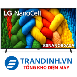 Tivi LG 86NANO80ASA | Smart Tivi Nanocell LG AI 4K 86 inch