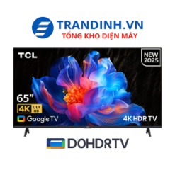 Tivi TCL 65P6K | Google Tivi 65 inch 4k New 2025