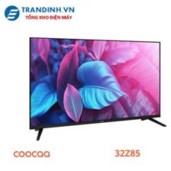 Google Tivi Coocaa 32Z85 | 32 inch HD 2K LED
