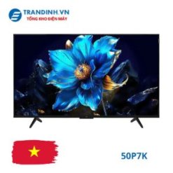 Tivi TCL 50P7K | 50 inch QLED 4K Google TV model 2025