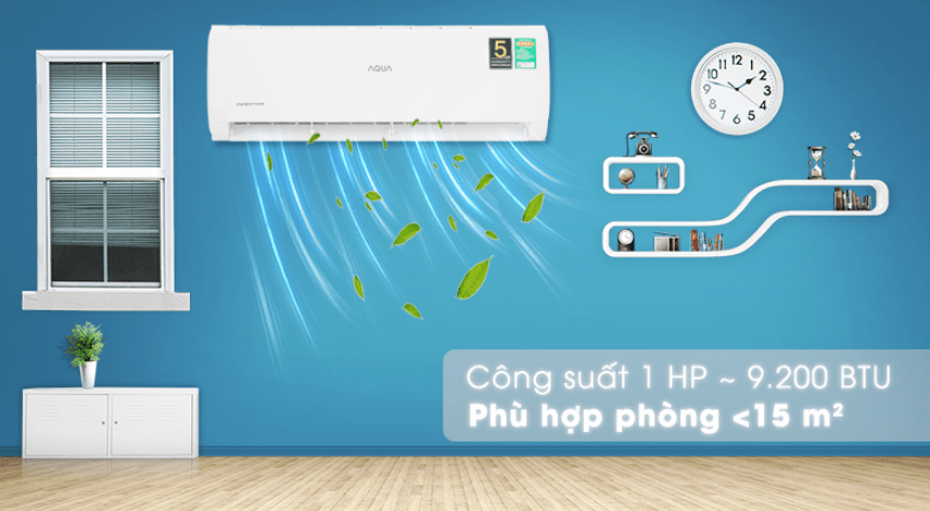 2. Điều hoà Aqua 9000BTU 1 chiều AQA-KCRV10TK phù hợp với diện tích phòng dưới 15 m2