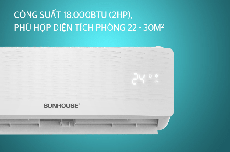 5. Công suất 18000BTU (2HP), phù hợp cho phòng diện tích 22- 30m2