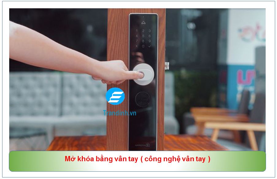 Mở khóa bằng vân tay ( công nghệ vân tay )