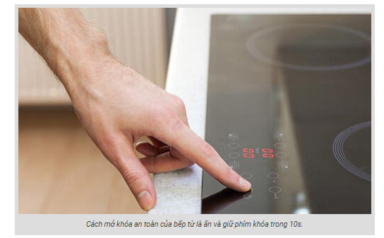 Hướng dẫn sử dụng chức năng khóa an toàn trên bếp từ 4 huong dan su dung chuc nang khoa an toan tren bep tu 5 1 1
